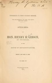Cover of: Tennesseans to their country's Defense. ...: Speeches...in the House... 1898.