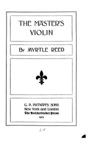 Cover of: The Master's Violin by Myrtle Reed