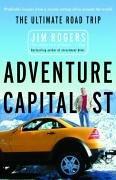 Cover of: Adventure Capitalist: The Ultimate Road Trip