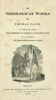 Cover of: The theological works of Thomas Paine by Thomas Paine