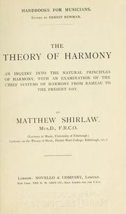 Cover of: The theory of harmony by Matthew Shirlaw