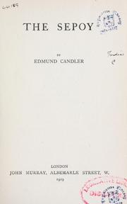 The sepoy by Edmund Candler