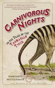 Cover of: Carnivorous Nights: On the Trail of the Tasmanian Tiger