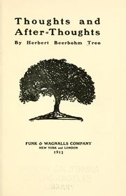 Thoughts and after-thoughts by Herbert Beerbohm Tree