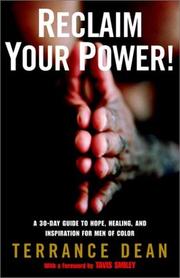 Cover of: Reclaim Your Power!: A 30-Day Guide to Hope, Healing, and Inspiration for Men of Color
