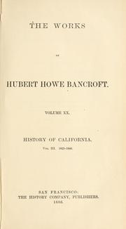 Cover of: The works of Hubert Howe Bancroft