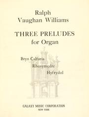 Cover of: Three preludes for organ.