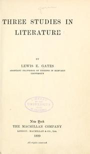 Cover of: Three studies in literature