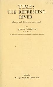 Cover of: Time: the refreshing river by Joseph Needham
