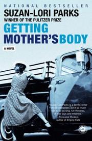 Cover of: Getting Mother's Body by Suzan-Lori Parks