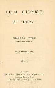Cover of: Tom Burke of "Ours." by Charles James Lever