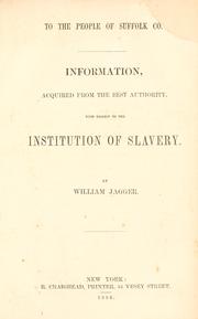 Cover of: To the people of Suffolk Co. by William Jagger