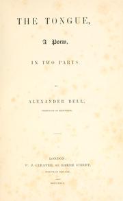 Cover of: The tongue by Alexander Melville Bell