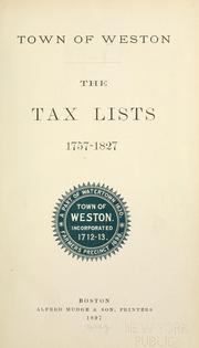 Cover of: Town of Weston: the tax lists, 1757-1827.