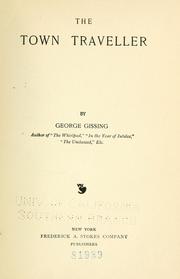Cover of: The town traveller by George Gissing