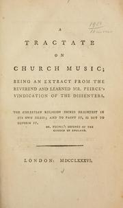 Cover of: A tractate on church music by James Peirce