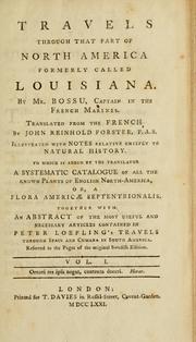 Cover of: Travels through that part of North America formerly called Louisiana. by Bossu M.