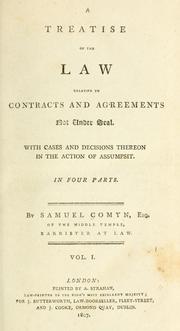 Cover of: treatise of the law relative to contracts and agreements not under seal. | Samuel Comyn