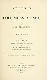 Cover of: A treatise on the law of collisions at sea.