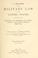 Cover of: A treatise on the military law of the United States
