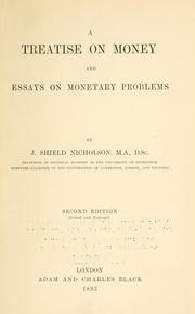 Cover of: treatise on money and essays on monetary problems