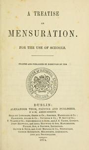 Cover of: treatise on mensuration for the use of schools.