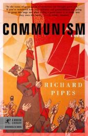 Cover of: Communism by Richard Pipes