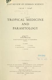 Tropical medicine and parasitology [by] E.G. Nauck [and others.] by Ernst Georg Nauck