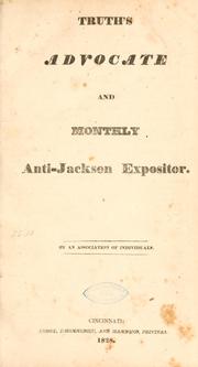 Truth's advocate and monthly anti-Jackson expositor