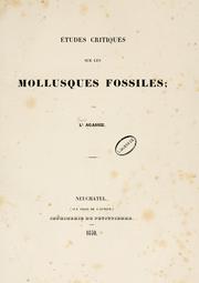 Cover of: Études critiques sur les mollusques fossiles: par Ls. Agassiz.