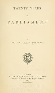 Cover of: Twenty years in Parliament | W. T. McCullagh Torrens