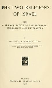 Cover of: The two religions of Israel by T. K. Cheyne
