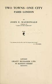 Two towns--one city by Macdonald, John Frederick