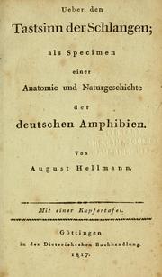 Cover of: Ueber den Tastsinn der Schlangen by August Hellmann