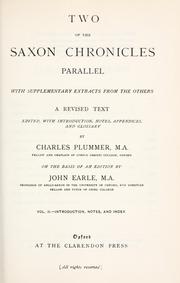 Cover of: Two of the Saxon chronicles parallel by by Charles Plummer, on the basis of an edition by John Earle.