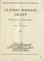 Cover of: Ulysses Simpson Grant: "unconditional surrender"