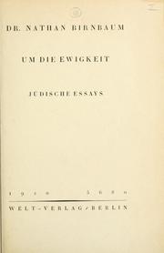 Cover of: Um die Ewigkeit: jüdische Essays.