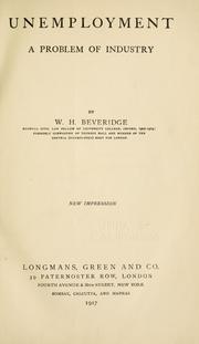 Cover of: Unemployment by Beveridge, William Henry Beveridge Baron