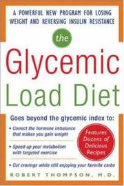 Cover of: The glycemic-load diet: a powerful new program for losing weight and reversing insulin resistance