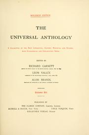 Cover of: universal anthology: a collection of the best literature, ancient, mediæval and modern