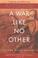 Cover of: A War Like No Other