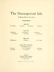 Cover of: unsuspected isle: a musical play in two acts