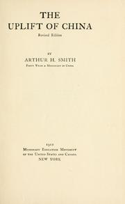 The uplift of China by Arthur Henderson Smith