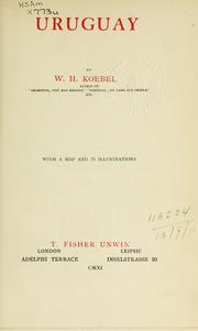 Cover of: Uruguay. by W. H. Koebel