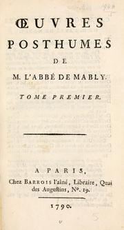 Cover of: uvres posthumes de M. l'Abbé de Mably. by Gabriel Bonnot de Mably
