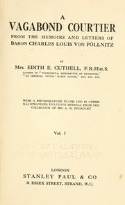 Cover of: A vagabond courtier: from the memoirs and letters of Baron Charles Louis von Pöllnitz