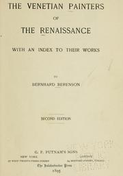 The Venetian painters of the renaissance by Bernard Berenson