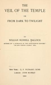 Cover of: veil of the temple; or, From dark to twilight.
