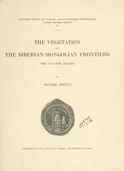 Cover of: vegetation of the Siberian-Mongolian frontiers: the Sayansk region.