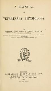 A manual of veterinary physiology by Frederick Smith